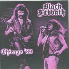 Black Sabbath - Chicago '83 ( 2 CD set ) ( November 18th , 1983 ) front cover