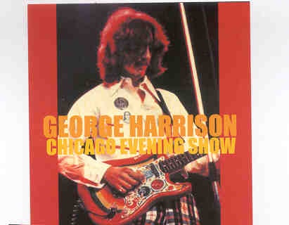 George Harrison – Chicago Evening Show ( Beatfile ) ( Evening Show , Chicago Stadium , Chicago , IL , USA , Nov 30th , 1974 ) front cover George Harrison - Chicago Evening Show ( Beatfile ) ( Evening Show , Chicago Stadium , Chicago , IL , USA , Nov 30th , 1974 ) front cover