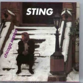Sting / The Police - Chicago Session ( Live at a Small Club in Chicago , USA , April 8th , 1990 ) ( Beech Marten ) front cover