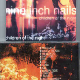 Nine Inch Nails - Children Of The Night ( KTS ) ( Soundboard US Tour 1995 , With David Bowie )