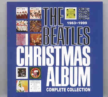 The Beatles – Christmas Album Complete Collection 1963 – 1999 ( 2 CD set ) ( MBE ) front cover The Beatles - Christmas Album Complete Collection 1963 - 1999 ( 2 CD set ) ( MBE ) front cover