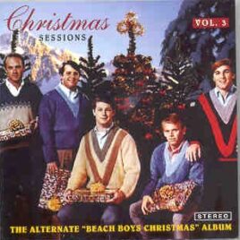 The Beach Boys - Christmas Sessions Vol. 3 front cover
