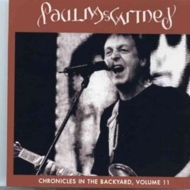 Paul McCartney - Chronicles In The Backyard Vol. 11 front cover