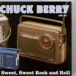 Chuck Berry -  Sweet Sweet Rock 'N' Roll ( Live in Nyon , 1987 ) ( Discurios ) front cover