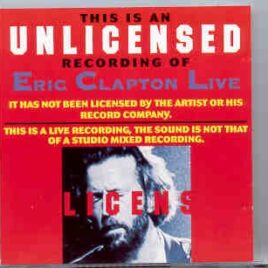 Eric Clapton - Unlicensed front cover