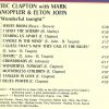 Eric Clapton - Wonderful Tonight ( With Mark Knopfler and Elton John ) ( On Stage )