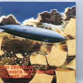 Led Zeppelin - Classics Off The Air Vol. 1 ( Neutral Zone ) ( Live in 1969 - 1970 ) front cover
