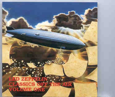 Led Zeppelin – Classics Off The Air Vol. 1 ( Neutral Zone ) ( Live in 1969 – 1970 ) front cover Led Zeppelin - Classics Off The Air Vol. 1 ( Neutral Zone ) ( Live in 1969 - 1970 ) front cover