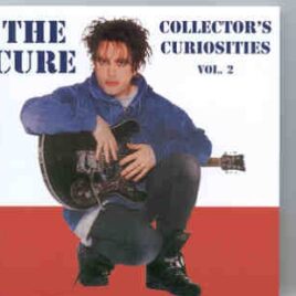The Cure - Collector's Curiosities 2 front cover