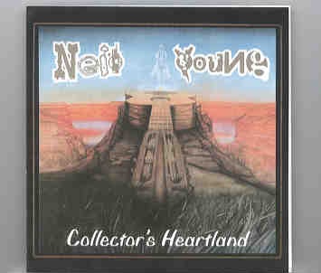 Neil Young / CSNY – Collector’s Heartland ( 2 CD set ) front cover Neil Young / CSNY - Collector's Heartland ( 2 CD set ) front cover