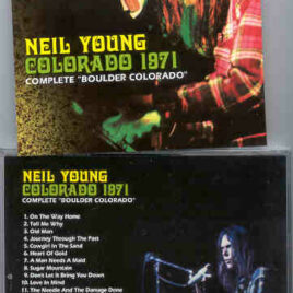 Neil Young / CSNY - Colorado 1971 ( Complete Boulder Colorado )
