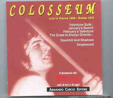 Colosseum – Live in Vienna 1969 – Brema 1970 front cover Colosseum - Live in Vienna 1969 - Brema 1970 front cover