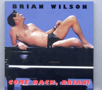 The Beach Boys – Come Back , Brian ( Vigotone ) front cover The Beach Boys - Come Back , Brian ( Vigotone ) front cover