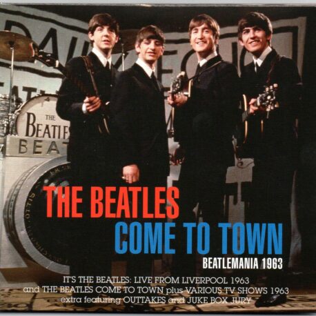 The Beatles - Come To Town - Beatlemania 1963 ( 1 CD - 1 DVD set )