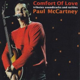 Paul McCartney - Comfort Of Love ( Tributes , Soundtracks & Rarities ) ( 2012 Mighty Fishy )