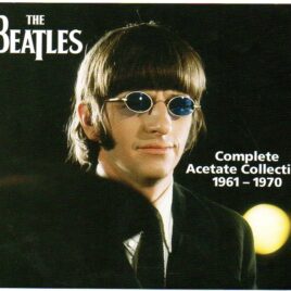 The Beatles - Complete Acetates Collection 1961 - 1970  ( 5 CD SET ) ( Original Master Series ) front cover