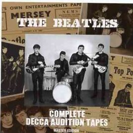 The Beatles - Complete Decca Audition Tape ( 2011 DAP Records ) front cover