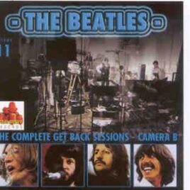 The Beatles - Complete Get Back Sessions Camera B vol. 11  ( 2 CD SET ) ( Strawberry ) front cover