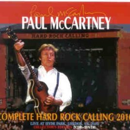 Paul McCartney - Complete Hard Rock Calling 2010 ( 2 CD + 1 DVD set )( London , UK , June 27th , 2010 ) front cover
