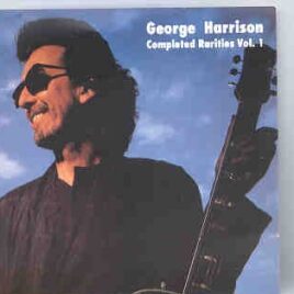 George Harrison - Completed Rarities vol. 1 front cover