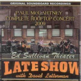 Paul McCartney - Complete Rooftop Concert 2009 ( Piccadilly Circus ) (w/ DAVID LETTERMAN New York , July 15th , 2009 ) front cover