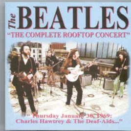 The Beatles - The Complete Rooftop Concert ( Charles Hawtrey & The Deaf-Aids ) front cover