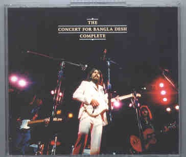 George Harrison – Complete Concert For Bangladesh ( 3 CD set ) front cover George Harrison - Complete Concert For Bangladesh ( 3 CD set ) front cover