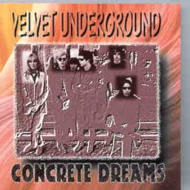 Lou Reed / Velvet Underground - Concrete Dreams ( Live in USA 1969 ) ( Teddy Bear ) front cover