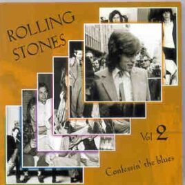 Rolling Stones - Confessing The Blues Vol. 2 front cover
