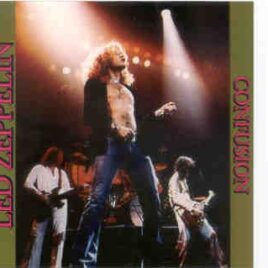 Led Zeppelin - Confusion ( 2 CD set ) ( Oakland Coliseum , CA , USA , July 23rd , 1977 ) front cover