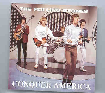 Rolling Stones – Conquer America ( US TV Appearances 1964 – 1967 ) ( Swingin’ Pig ) front cover Rolling Stones - Conquer America ( US TV Appearances 1964 - 1967 ) ( Swingin' Pig ) front cover
