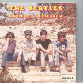 The Beatles - Conquer America ( The Live USA Collection )  ( Living Legend ) front cover