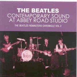 The Beatles - Contemporary Sound At Abbey Road Studios ( 2 CD SET ) ( The Beatles Remasters Chronicle Vol 2 ) front cover