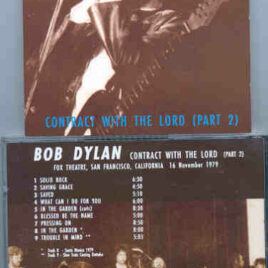 Bob Dylan - Contract With The Lord ( Part Two )( Silver Rarities )( Fox Theatre ,California 1979 )