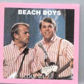 The Beach Boys - Cool Water  ( Oil Well Recs. ) front cover