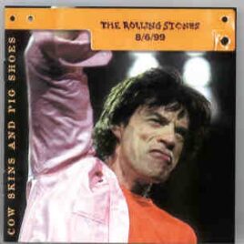 Rolling Stones - Cow Skins and Pig Shoes ( 2 CD SET ) front cover