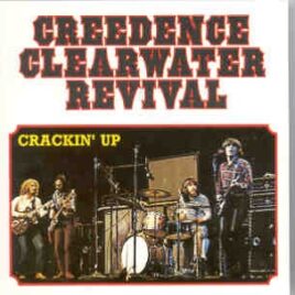 Creedence Clearwater Revival / John Fogerty - Crackin' Up  ( Swingin' Pig ) front cover