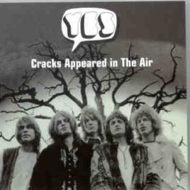 Yes - Cracks Appeared In The Air ( Highland )( Berlin Arts Fest , Berlin , Germany , March 27th , 1971 ) front cover