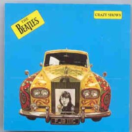 The Beatles - Crazy Shows ( WPOCM ) front cover