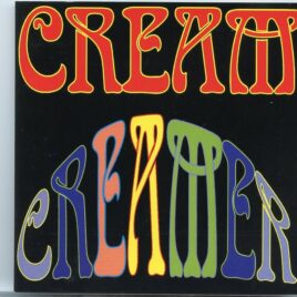 Jack Bruce - Creamer ( Cream Live at LA Forum 1968 & Oakland Park 1968 ) ( Oh Boy Recs ) front cover