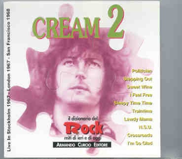 Jack Bruce – CREAM Live in Stockholm , London & San Francisco 1967 – 1968 front cover Jack Bruce - CREAM Live in Stockholm , London & San Francisco 1967 - 1968 front cover