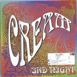 Cream - CREAM Reunion 2005 Third Night ( 2 CD set ) front cover