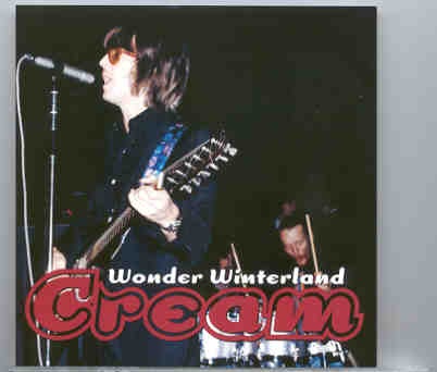 Eric Clapton – Wonder Winterland ( 2 CD set )( CREAM at Winterland , San Francisco , March 3rd , 1968 ) front cover Eric Clapton - Wonder Winterland ( 2 CD set )( CREAM at Winterland , San Francisco , March 3rd , 1968 ) front cover