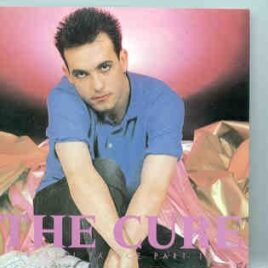 The Cure - Crystal Palace Part Two ( Crystal Palace , England , August 11th , 1990 ) front cover