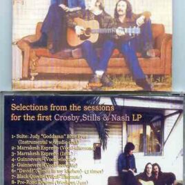 Neil Young / CSNY - Sessions Selections ( Sessions for the First Crosby Stills & Nash LP )