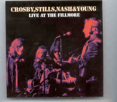 Neil Young / CSNY – Live At The Fillmore ( 2 CD set ) ( CSN & Y Soundboard Live at The Fillmore East , NY , June 6th , 1970 ) front cover Neil Young / CSNY - Live At The Fillmore ( 2 CD set ) ( CSN & Y Soundboard Live at The Fillmore East , NY , June 6th , 1970 ) front cover