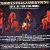 Neil Young / CSNY - Live At The Fillmore ( 2 CD set ) ( CSN & Y Soundboard Live at The Fillmore East , NY , June 6th , 1970 )