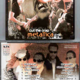 Metallica - Cut The Crap ( 2 CD SET ) ( Live In Utrecht , Holland , November 12th , 1996 ) ( KTS )