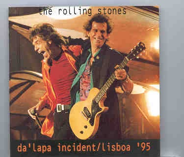 Rolling Stones – Da’Lapa Incident ( Swingin’ Pig ) ( 2 CD set ) front cover Rolling Stones - Da'Lapa Incident ( Swingin' Pig ) ( 2 CD set ) front cover