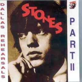 Rolling Stones - Dallas Rehearsals II ( Dallas , Texas , USA , June 24th , 1972 ) front cover